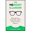 کتاب The Memory Illusion اثر Julia Shaw انتشارات Random House UK
