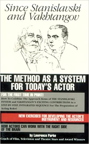 خرید و دانلود نسخه کامل کتاب Since Stanislavski and Vakhtangov: The Method As a System for Today's Actor - PDF
