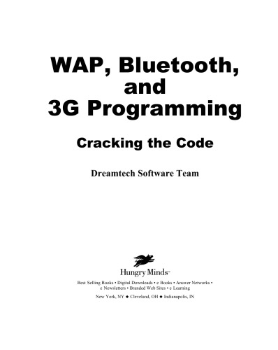 خرید و دانلود نسخه کامل کتاب WAP, Bluetooth, and 3G Programming: Cracking the Code