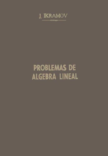 خرید و دانلود نسخه کامل کتاب Problemas de Algebra Lineal