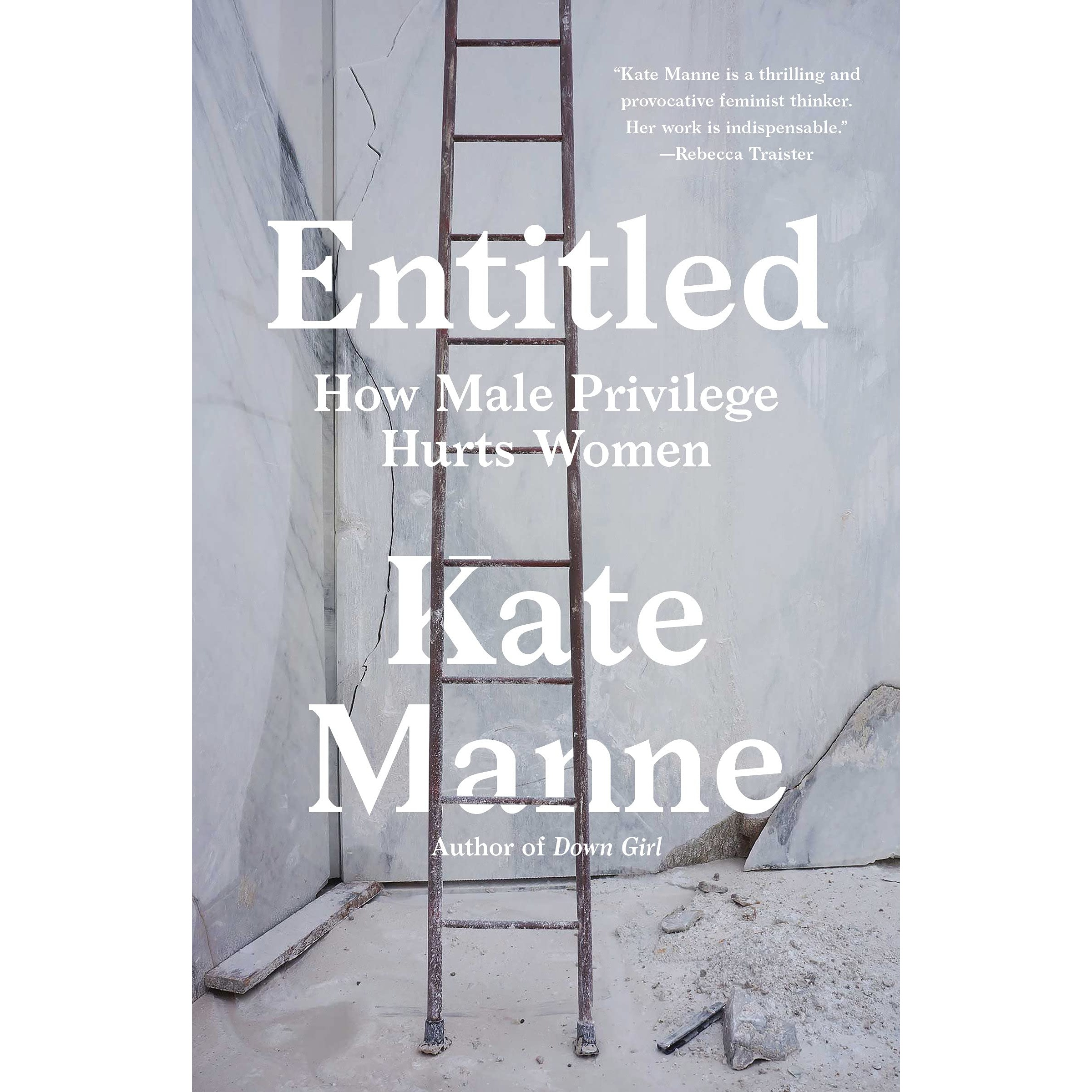 کتاب Entitled اثر Kate Manne انتشارات Random House, Inc