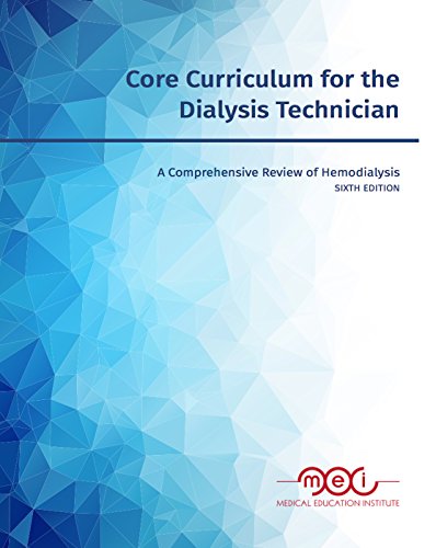 خرید و دانلود نسخه کامل کتاب Core Curriculum for the Dialysis Technician: A Comprehensive Review of Hemodialysis -   pdf