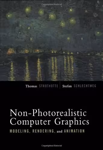 خرید و دانلود نسخه کامل کتاب Non-Photorealistic Computer Graphics: Modelling, Rendering, and Animation