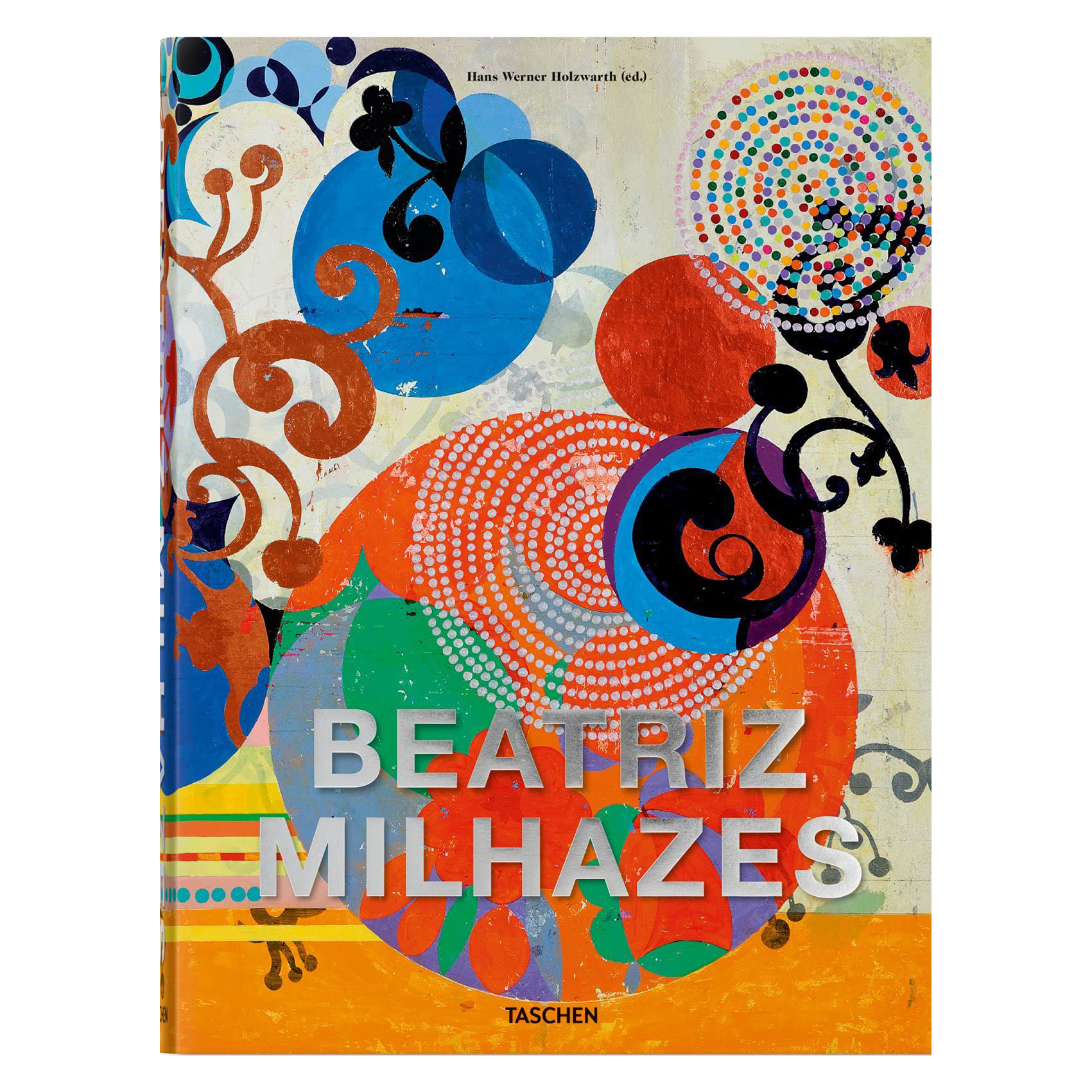 کتاب Beatriz Milhazes اثر Hans Werner Holzwarth انتشارات تاشن