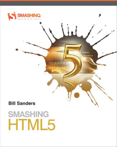 خرید و دانلود نسخه کامل کتاب Smashing HTML5 (Smashing Magazine Book Series)