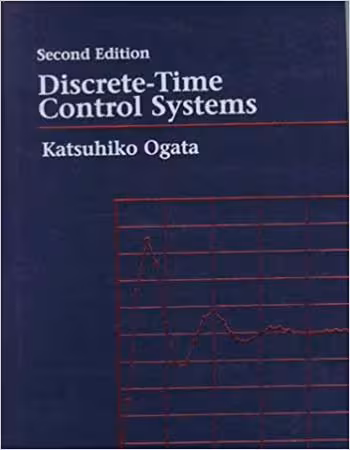 󾕇 دانلود کتاب Ogata K., Discrete-Time Control Systems, 2nd ed, 1995 - دانلود کتاب های دانشگاهی