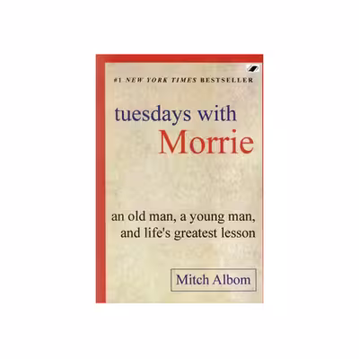 کتاب Tuesdays with Morrie اثر Mitch Albom نشر معیار