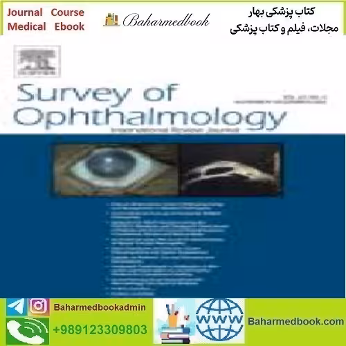 Survey of Ophthalmology Volume 67 Issue 1 to 6 2022 TRUE