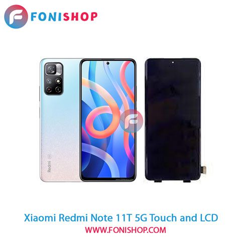 تاچ ال سی دی اصلی گوشی شیائومی Xiaomi Redmi Note 11T 5G