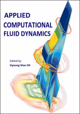 󾕇 Oh H. W., Applied Computational Fluid Dynamics, 2012 - دانلود کتاب های دانشگاهی