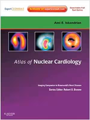 [PDF] دانلود کتاب Atlas Of Nuclear Cardiology - Imaging Companion To Braunwald's Heart Disease, 2011
