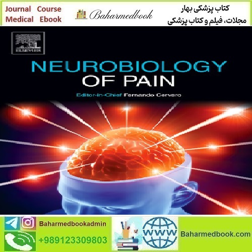 Neurobiology of Pain Volume 7 to 8 2020 TRUE PDF price 19€ - کتاب پزشکی بهار