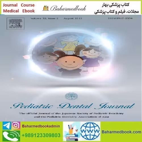 Pediatric Dental Journal Volume 30 Issue 1 to 3 2020 TRUE
