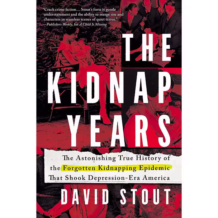 کتاب The Kidnap Years اثر David Stout انتشارات Sourcebooks
