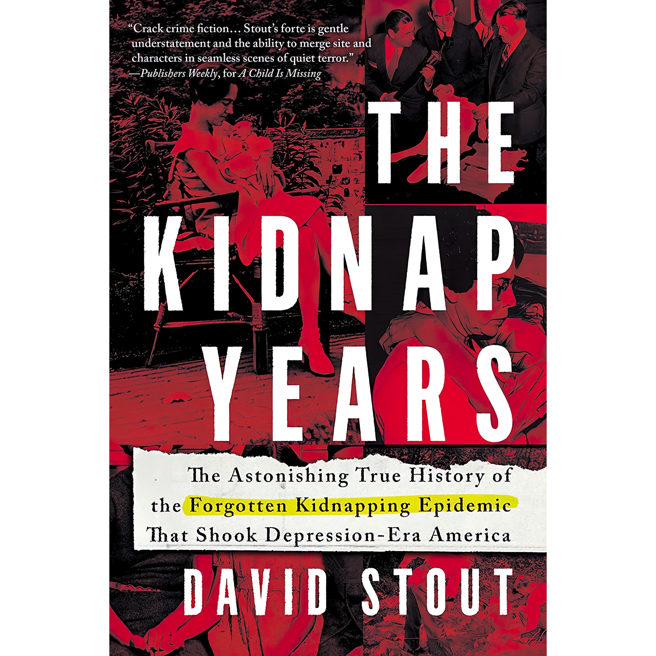 کتاب The Kidnap Years اثر David Stout انتشارات Sourcebooks