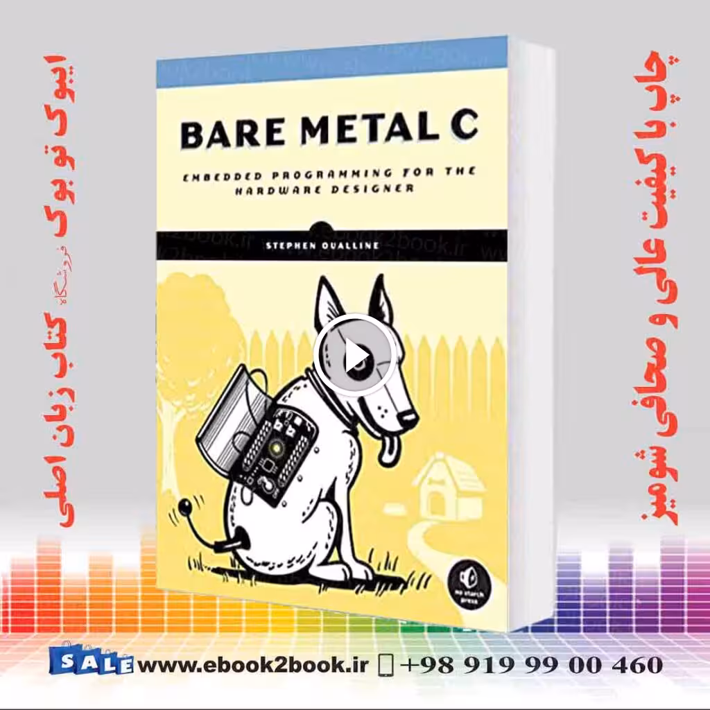 Bare Metal C : Embedded Programming for the Real World