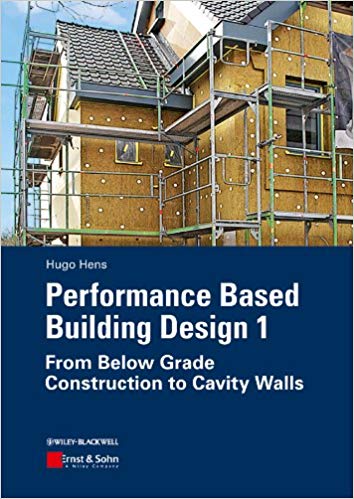  دانلود کتاب Performance Based Building Design 1 - From Below Grade Construction To Cavity Walls, 2012 - دانلود کتاب های دانشگاهی