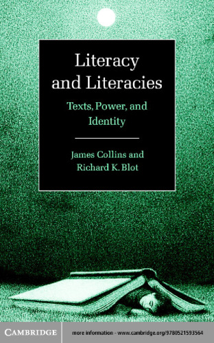 خرید و دانلود نسخه کامل کتاب Literacy and Literacies: Texts, Power, and Identity