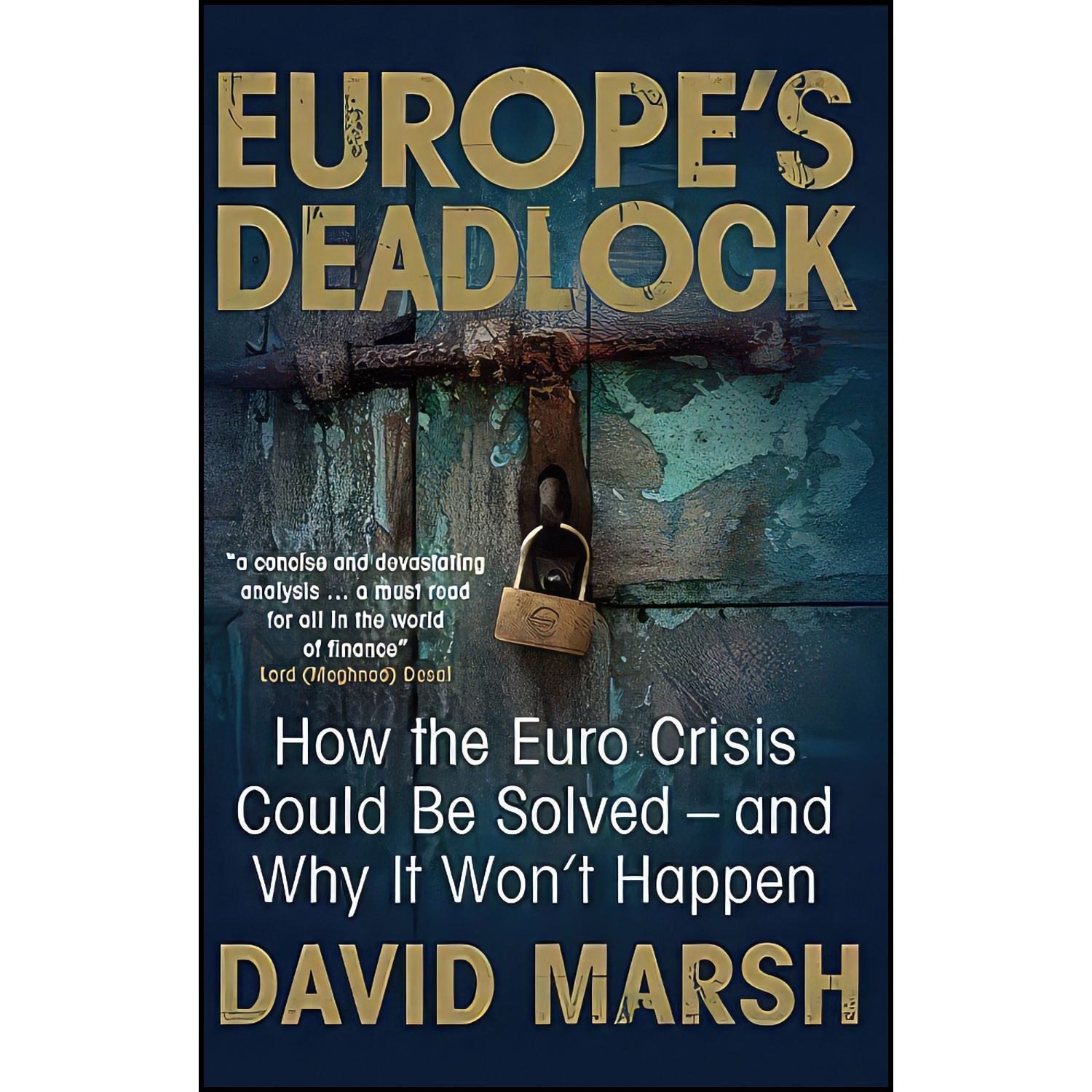 کتاب زبان اصلی Europes Deadlock اثر David Marsh