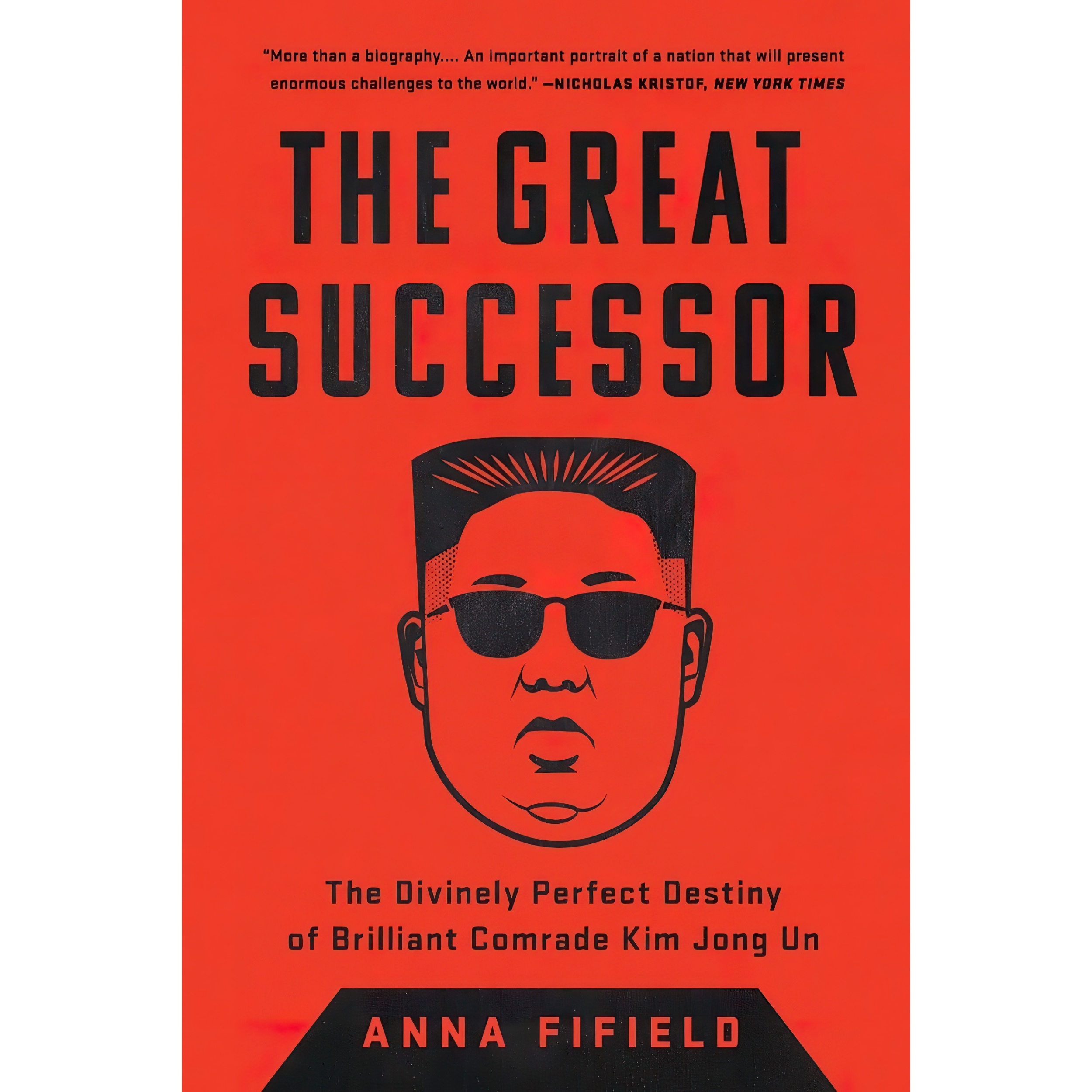 کتاب The Great Successor اثر Anna Fifield انتشارات تازه ها