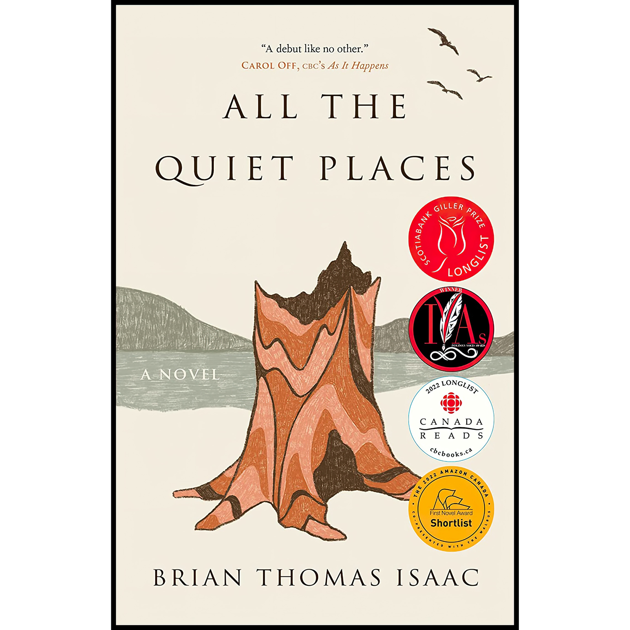 کتاب All the Quiet Places اثر Brian Thomas Isaac انتشارات Touchwood Editions
