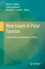 خرید و دانلود نسخه کامل کتاب New Issues in Polar Tourism: Communities, Environments, Politics - PDF