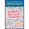 کتاب Growth Hacker Marketing اثر Ryan Holiday انتشارات Portfolio