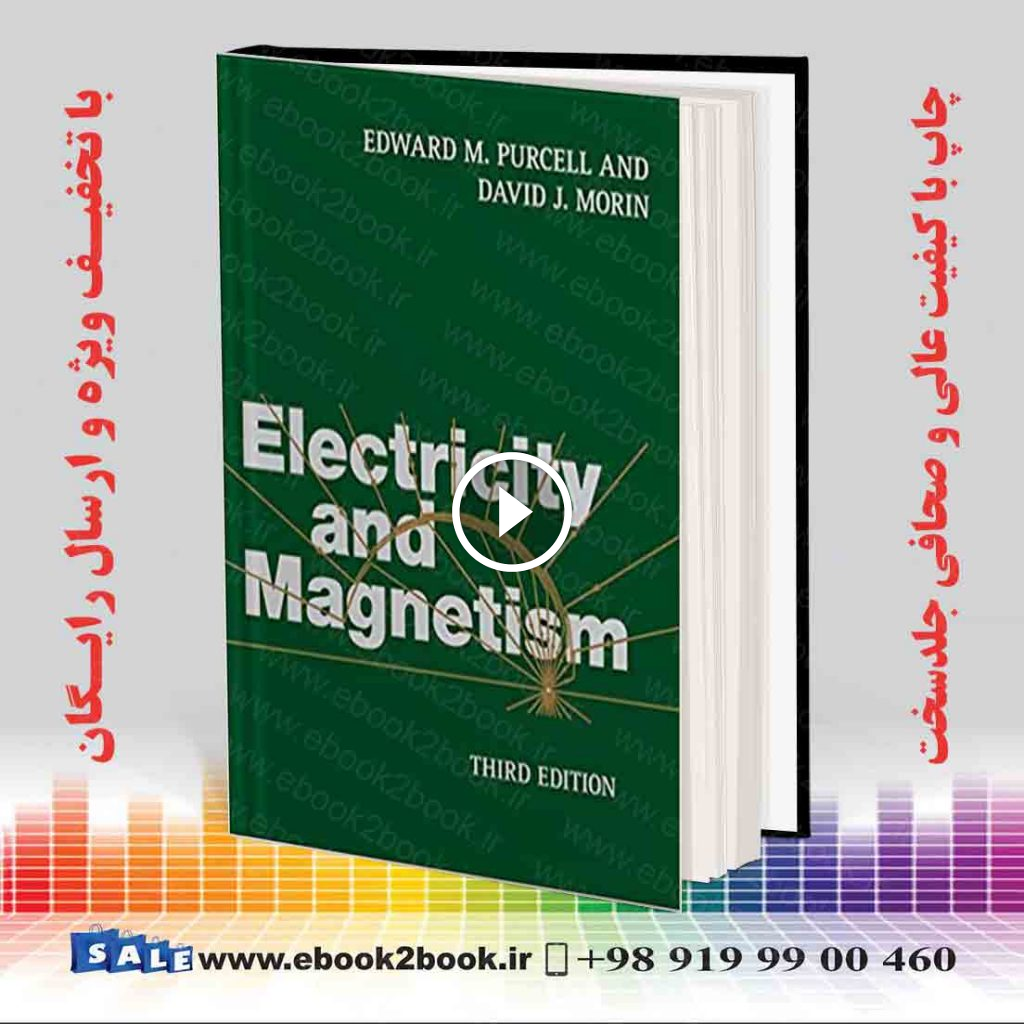 Electricity and Magnetism 3rd Edition
