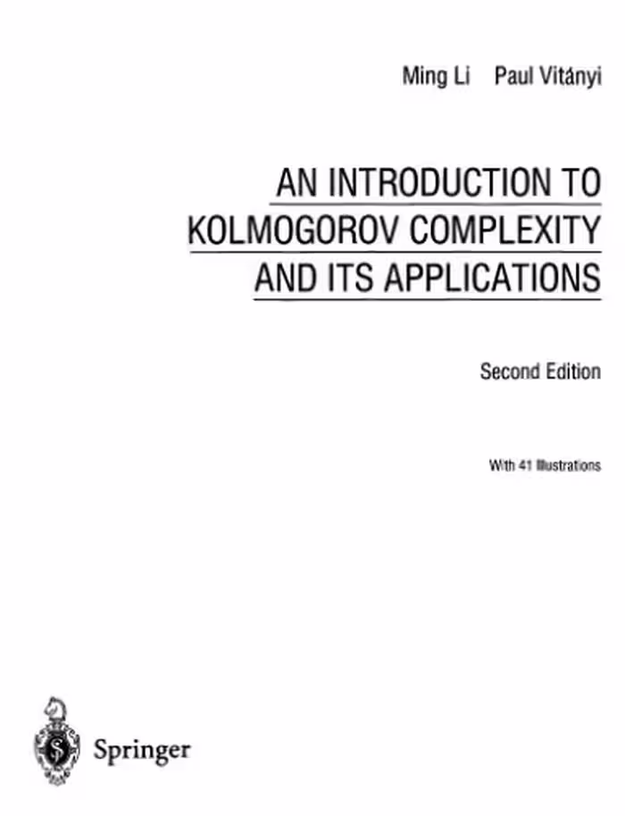 خرید و دانلود نسخه کامل کتاب An introduction to Kolmogorov complexity and its applications