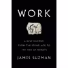 کتاب Work اثر James Suzman انتشارات Penguin Press