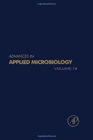 [PDF] دانلود کتاب Advances in Applied Microbiology Volume 79, 2012