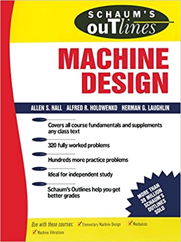  دانلود کتاب Schaum'S Outline Of Machine Design, 1968 - دانلود کتاب های دانشگاهی