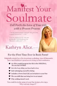 خرید و دانلود نسخه کامل کتاب Manifest Your Soulmate: Call Forth the Love of Your Life with a Proven Process (Love Attraction Series Book 3)