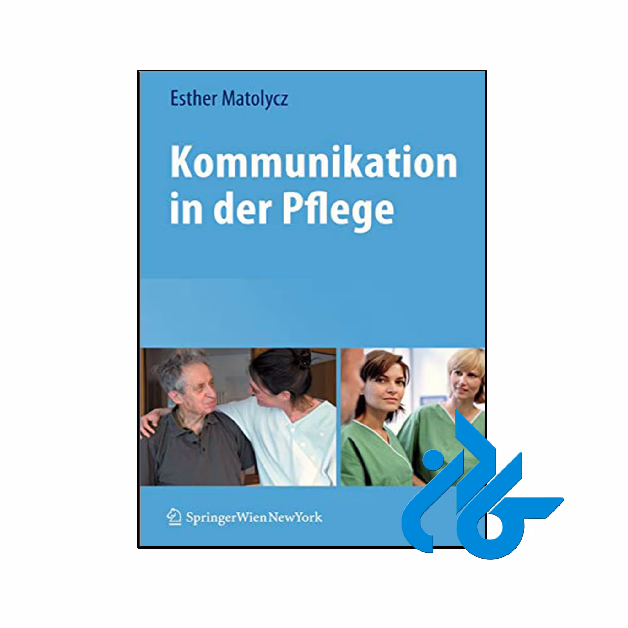خرید و قیمت کتاب Kommunikation in der Pflege از فروشگاه کادن