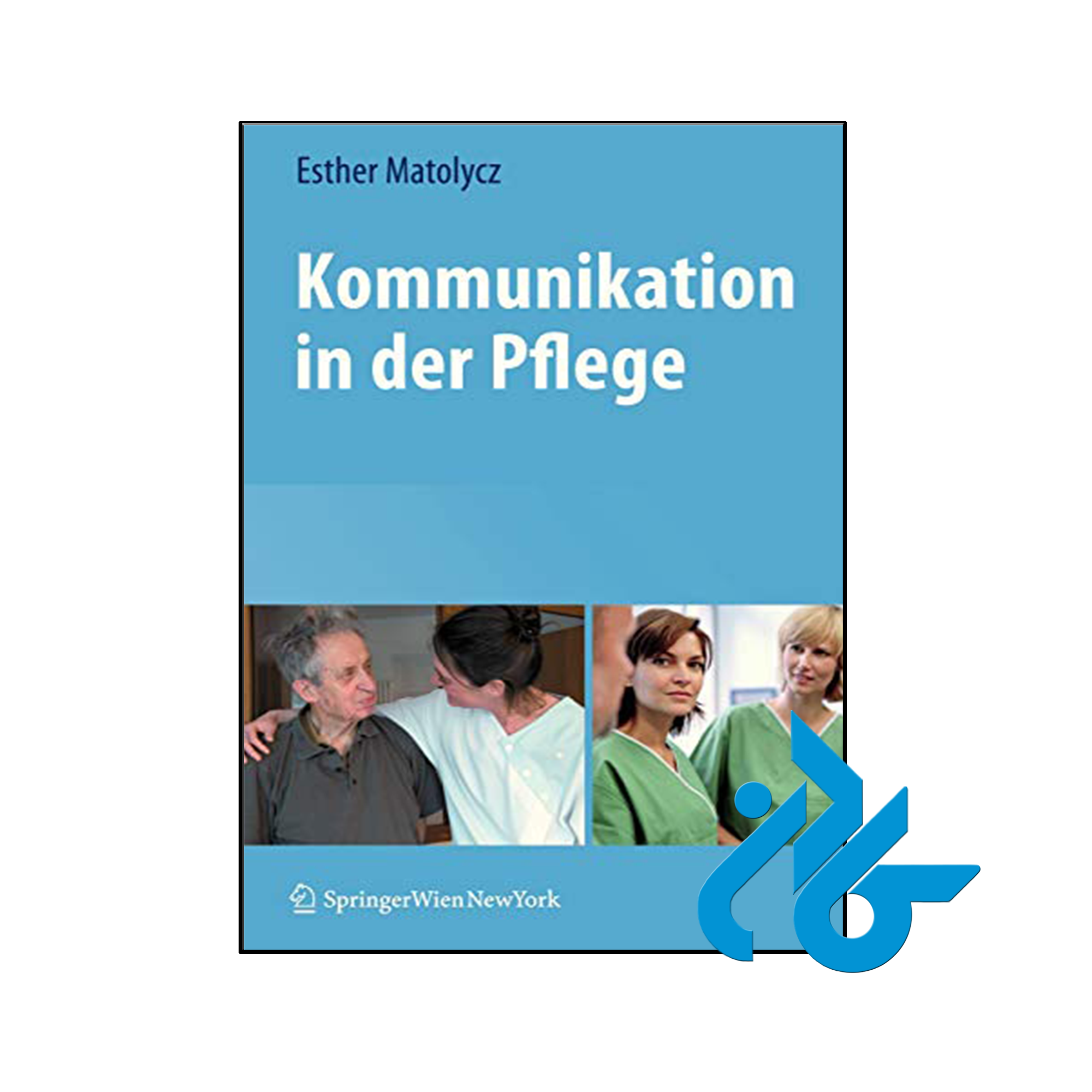 خرید و قیمت کتاب Kommunikation in der Pflege از فروشگاه کادن