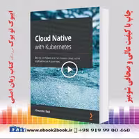 Cloud Native with Kubernetes