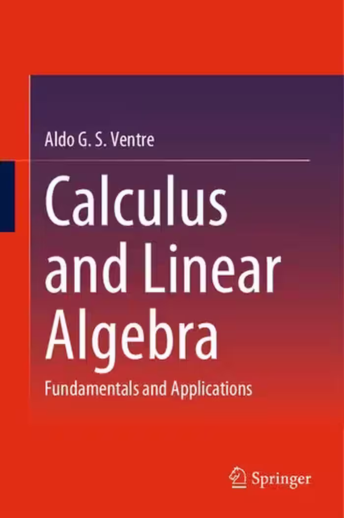 خرید و دانلود نسخه کامل کتاب Calculus and Linear Algebra: Fundamentals and Applications