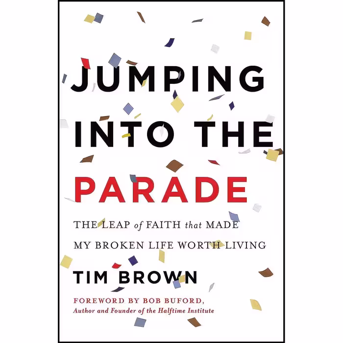 کتاب زبان اصلی Jumping into the Parade اثر Tim Brown