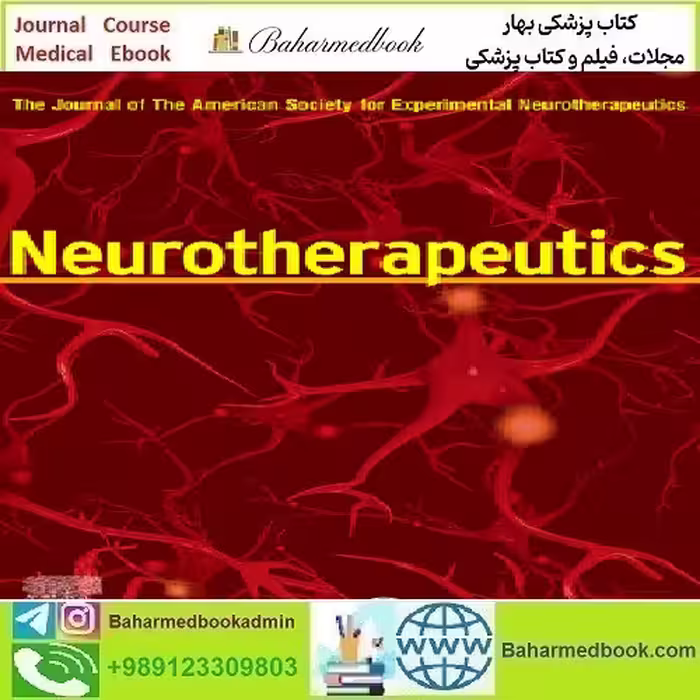 Neurotherapeutics Volume 21 Issue 1 to 2 2024 TRUE PD