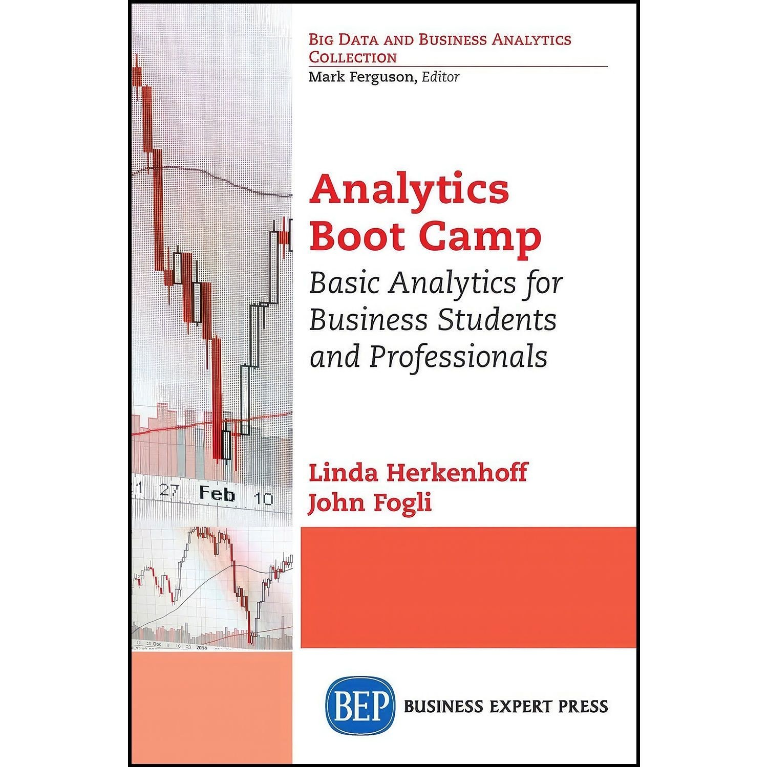 کتاب زبان اصلی Analytics Boot Camp اثر Linda Herkenhoff and John Fogli