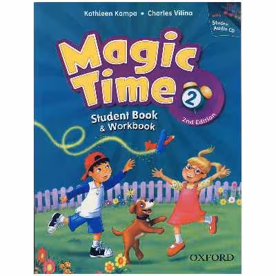 کتاب Magic Time 2 2nd Edition اثر Charles Vilina انتشارات آکسفورد 