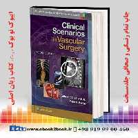 Clinical Scenarios in Vascular Surgery Second Edition