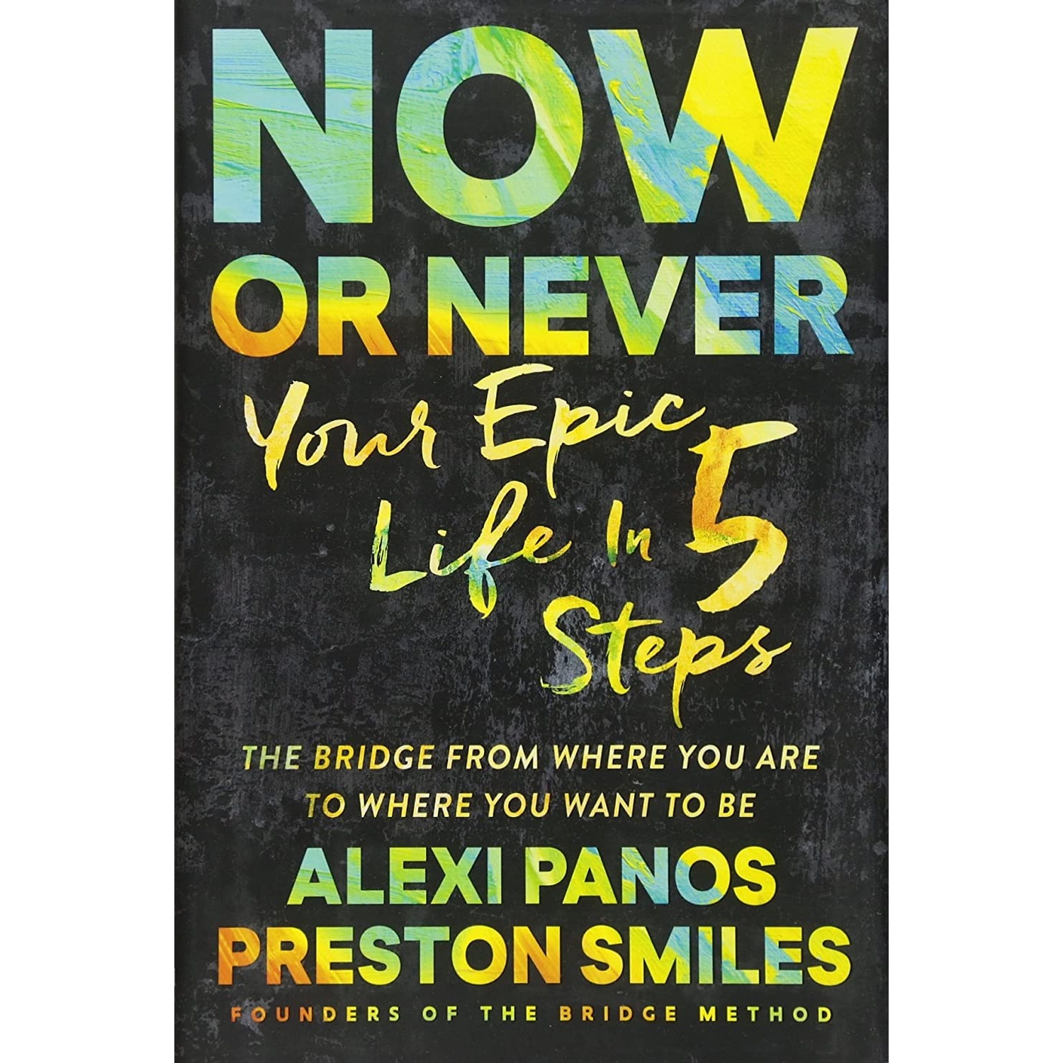 کتاب Now or Never اثر Alexi Panos and Preston Smiles انتشارات Gallery Books