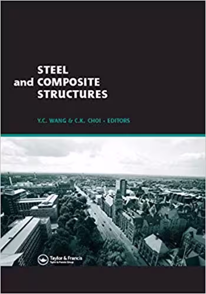 󾕇 دانلود کتاب Steel And Composite Structures, 2018 - دانلود کتاب های دانشگاهی