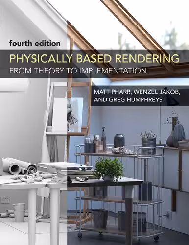 خرید و دانلود نسخه کامل کتاب Physically Based Rendering, fourth edition: From Theory to Implementation