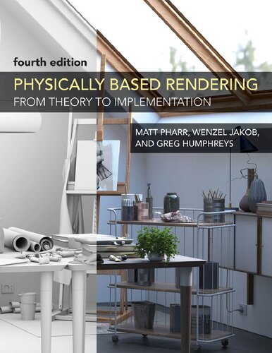 خرید و دانلود نسخه کامل کتاب Physically Based Rendering, fourth edition: From Theory to Implementation