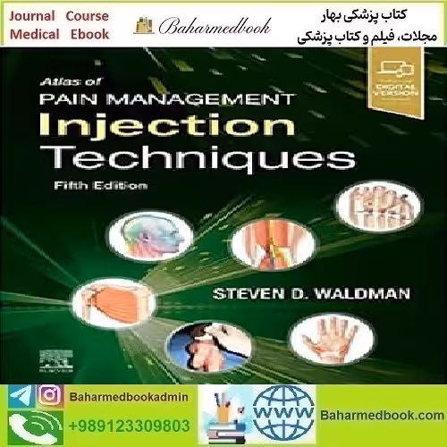 Atlas of Pain Management Injection Techniques 2023