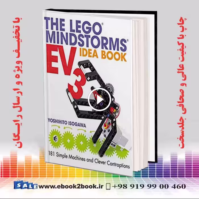 The LEGO MINDSTORMS EV3 Idea Book