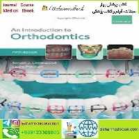 An Introduction to Orthodontics 2019 TRUE PDF price 1€ - کتاب پزشکی بهار