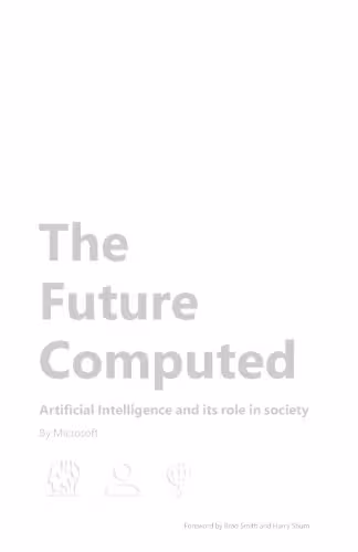 خرید و دانلود نسخه کامل کتاب The Future Computed. Artificial Intelligence and its role in society